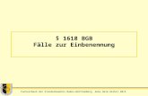 Fachverband der Standesbeamten Baden-Württemberg, Anke Heim Herbst 2015 § 1618 BGB Fälle zur Einbenennung.