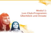1 Modul 1: Leo Club-Programm: Überblick und Ansatz.