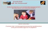 Grundschule Neusäß, Am Eichenwald Dokumentiertes Lernentwicklungsgespräch als Alternative zum Zwischenzeugnis damit verbunden Formen der Leistungsmessung.