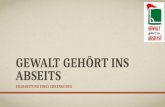GEWALT GEH–RT INS ABSEITS ERARBEITUNG EINES EHRENKODEX