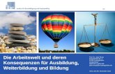 Die Arbeitswelt und deren Konsequenzen für Ausbildung, Weiterbildung und Bildung Prof. Dr. Jutta Rump Ernst-Boehe-Str. 4 67059 Ludwigshafen Deutschland.