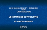 LERHGANG FÜR UP – BIOLOGIE UND UMWELTKUNDE UMWELTKUNDELEISTUNGSBEURTEILUNG Dr. Manfred WIMMER Hollabrunn11.11.2010.