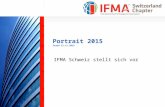 Portrait 2015 Stand 12.11.2015 IFMA Schweiz stellt sich vor.