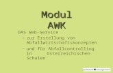 DAS Web-Service –zur Erstellung von Abfallwirtschaftskonzepten –und für Abfallcontrolling in österreichischen Schulen Modul AWK.