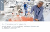 Die Pharmazeutische Industrie Mantelstudium: Einführung in die Arzneimittelentwicklung 17. November 2015, Universität Zürich Fabienne Fuhrer, Interpharma.
