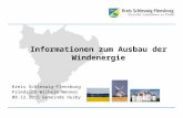 Informationen zum Ausbau der Windenergie Kreis Schleswig-Flensburg Friedrich-Wilhelm Wenner 08.12.2015 Gemeinde Husby.
