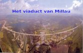 Het viaduct van Millau Millau-Viadukt in Frankreich Nach dreijähriger Arbeit von Jacques Chirac eröffnete am 14. Dezember 2004Kostprijs: 394 miljoen.