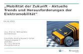 © Fraunhofer Austria „Mobilität der Zukunft – Aktuelle Trends und Herausforderungen der Elektromobilität“ Fraunhofer Austria Research GmbH Theresianumgasse.