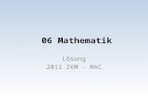 06 Mathematik Lösung 2011 ZKM - MAC. Mathematik Übungsserie Aufgaben Serie 8 ZKM© Aufnahmeprüfungen Gymnasien, Mathematik 91 1. 5 / 8 km — 0.724 km +
