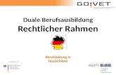 Duale Berufsausbildung Rechtlicher Rahmen Berufsbildung in Deutschland.