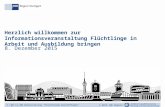 Zertifizierte Qualität bei Service, Beratung und Interessenvertretung © 2015 IHK Region Stuttgart Herzlich willkommen zur Informationsveranstaltung Flüchtlinge.