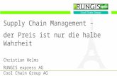 Supply Chain Management – der Preis ist nur die halbe Wahrheit Christian Helms RUNGIS express AG Cool Chain Group AG.