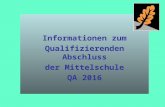 Informationen zum Qualifizierenden Abschluss der Mittelschule QA 2016