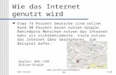 SEO-Texten Wie das Internet genutzt wird Etwa 74 Prozent Deutsche sind online. Rund 90 Prozent davon nutzen Google. Behinderte.