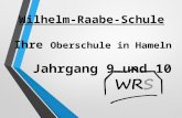 Wilhelm-Raabe-Schule Ihre Oberschule in Hameln Jahrgang 9 und 10.