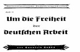Nationalpolitische Aufklärungsschriften Heft 11 - Um Die Freiheit Der Deutschen Arbeit (1938, 32 S., Scan, Fraktur)