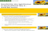 Geschichte Des Spiritismus in Deutschland 2015 TEIL II