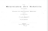 Die Bracteaten der Schweiz : nebst Beiträgen zur Kenntnis der schweizerischen Münzrechte während des Mittelalters / von H. Meyer