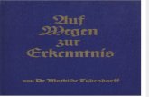 Auf Wegen zur Erkenntnis  / Blaue Reihe / Band 8 / Mathilde Ludendorff / 1940