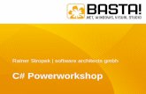 CSharp Powerworkshop BASTA Spring 2013 - Rainer Stropek