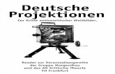 Deutsche Projektionen - Zur Kritik Antisemitischer Weltbilder.