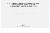 82805065 Overbeck Franz La Vida Arrebatada de Friedrich Nietzsche
