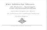 Juergens, Jens - Der Biblische Moses Als Pulver-, Sprengoel- Und Dynamitfabrikant (1921, 32 S., Text)