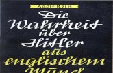 Rein, Adolf - Die Wahrheit Ueber Hitler Aus Englischem Mund (1940, 65 S., Scan-Text)