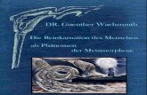 DIE  REINKARNATION  DES  MENSCHEN  ALS  PHÄNOMEN  DER  METAMORPHOSE - Dr. Günther Wachsmuth
