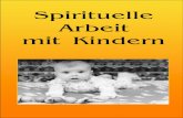 Spirituelle Arbeit mit Kindern (German edition)