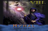 Der Hexer von Hymal, Buch VIII – Freund und Feind