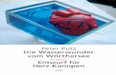 Peter Putz  Die Wasserwunder vom Wörthersee