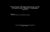 Process Engineering and Chemical Plant Design 2011