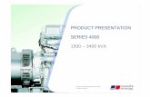 PRODUCT PRESENTATION SERIES 4000 1500 – 3400 kVA