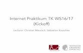 Internet Praktikum TK WS16/17 (Kickoff)