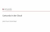 BPMCon 2016: Camunda in der Cloud,  Jakob Freund und Daniel Meyer, Camunda Services GmbH