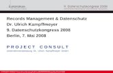 [DE] Records Management & Datenschutz | Dr. Ulrich Kampffmeyer | Datenschutzkongress | Berlin 2008