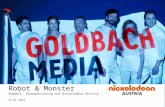 Showsponsoring Robot&Monster | Goldbach Media Austria