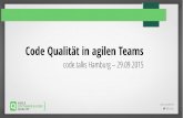 Code Qualität in agilen Teams - code.talks Hamburg 2015