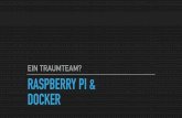 Docker and Raspberry Pi. A dream team?