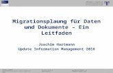 [DE] Migrationsplanung für Daten und Dokumente - Ein Leitfaden | Joachim Hartmann | Dr. Ulrich Kampffmeyer | Update Information Management 2016