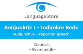 LanguageStore -Konjunktiv I - Indirekte Rede