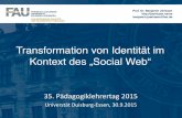 Transformation von Identität im Kontext des „Social Web“