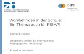 Professor Dr. Eckhard Klieme: Wohlbefinden in der Schule: Ein Thema auch für PISA?