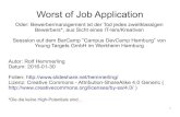 Worst of Job Application