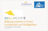 Oer 2013 Berlin: skillpilot - Bildung in einer Landschaft aus Fähigkeiten