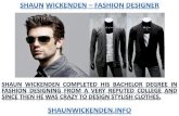 Shaun Wickenden ( ) Fashion Stylist