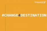 CHANGE4DESTINATION - 13 Thesen zur Zukunft des öffentlich finanzierten Tourismusmarketings