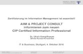 [DE] AIIM & PROJECT CONSULT informieren zum neuen CIP Certified Information Professional | Dr. Ulrich Kampffmeyer | PROJECT CONSULT | Stuttgart 2016