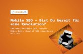 Mobile SEO - Bist du bereit für eine Revolution?